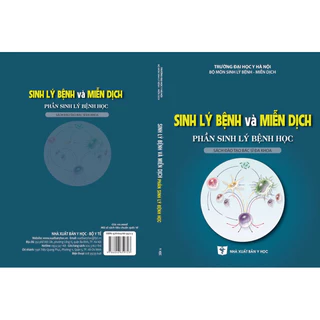 Sách - Sinh lý bệnh và miễn dịch phần sinh lý bệnh học