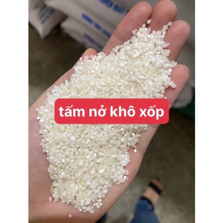 Gạo Tấm Nở Khô xốp 5kg