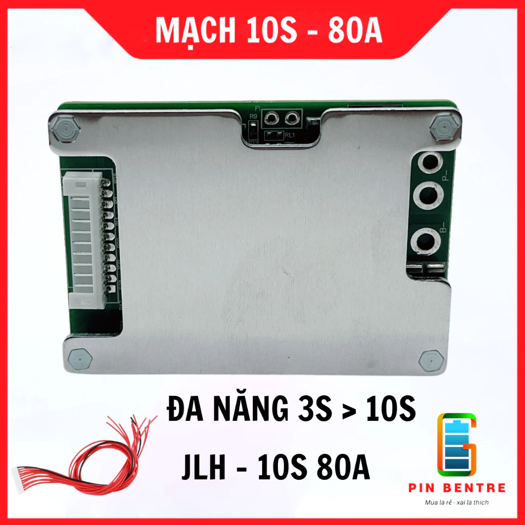 Mạch 10S - 80A JLH Đa Năng Bảo Vệ Sạc/Xả Pin Li-ion 3.7V (3S > 10S) [PBT365]
