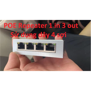 SWITCH POE Repeater 4 Port 1  in 3 out