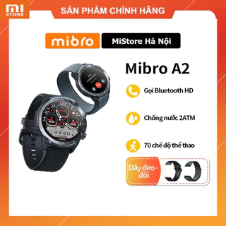 Đồng hồ thông minh nghe gọi Mibro Watch A2 - Chống nước 2ATM
