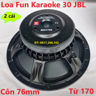 2 LOA BASS 30 XƯƠNG NHÔM JBL TỪ 170 COIL 76 NHẬP KHẨU - GIÁ 2 CỦ LOA 3 TẤC