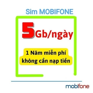 SIM 4G MOBIFONE 12MDT50 5GB/NGÀY MIỄN PHÍ 12 THÁNG SỬ DỤNG (CÓ LÀM ESIM)