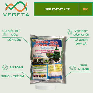 NPK 17-17-17 + TE Gói 1kg- VEGETASHOP - Phân Bón Cuốc Vàng