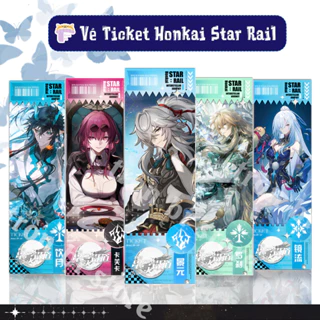 Ticket Honkai Star Rail 2 mặt - 21x7cm hiệu ứng Bling Bling Seele, Luocha, Jing Yuan, Kafka, Bailu, Dan Heng, Sampo.....