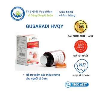 Viên uống Gusaradi [DATE TH2/2025] hỗ trợ giảm các triệu chứng cho người bị Gout (gút) - lọ 60 viên Học Viện Quân Y