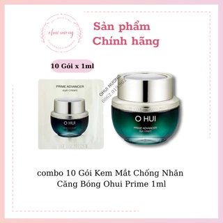 combo 10 Gói Kem Mắt Chống Nhăn Căng Bóng Ohui Prime 1ml_OHUINUONG