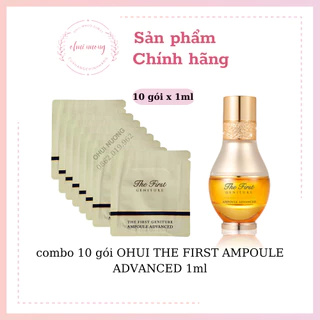 combo 10 gói OHUI THE FIRST AMPOULE ADVANCED 1ml_OHUINUONG