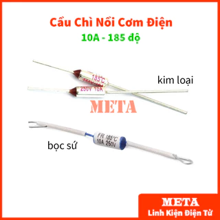 Cầu chì nồi cơm điện 10A 185 độ, kim loại/sứ