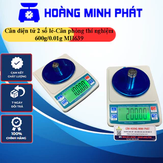 Cân điện tử 2 số lẻ định lượng 0.01g đến 600g 1kg MH639 dùng cân mũ cao su, phòng thí nghiệm