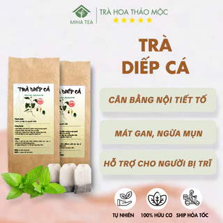 Trà diếp cá thanh nhiệt, giải độc, mát gan, ngăn ngừa mụn nhọt gói 30 túi lọc - MIHA Tea