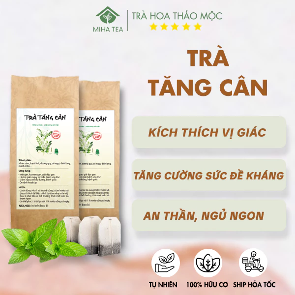 Trà tăng cân kích thích vị giác, ăn ngon, ngủ ngon tốt cho người gầy lâu năm gói 30 túi lọc - MIHA Tea