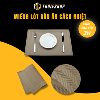 Tấm Lót Bàn Ăn - Miếng Lót Bếp Cách Nhiệt, Chống Thấm Nước, Trang Trí Bàn ĂnTholeshop 9084