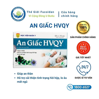 An Giấc HVQY - Hỗ trợ chứng hồi hộp, lo âu mất ngủ