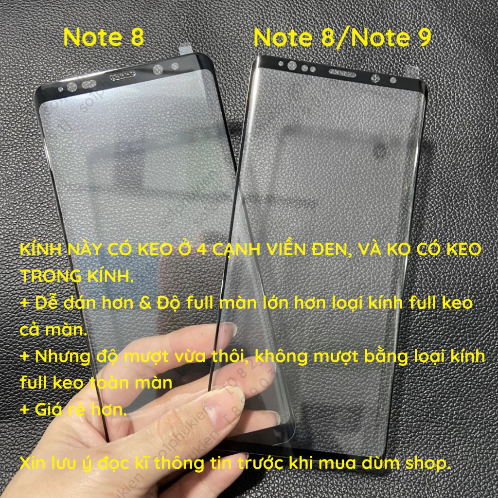 Kính cường lực Samsung Note 8 / Note 9 tỉ lệ dán full toàn màn cao, keo viền