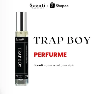 Nước Hoa Nam Trap Boy Scenti Mùi Hương Mạnh Mẽ, Gây Thương Nhớ, Cuốn Hút, Chai Xịt 10ml