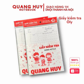 Giấy Kiểm Tra Quang Huy Cấp 1 , Tập kiểm tra 4 ly, 5 ly chất lượng cao, chống loá mỏi mắt