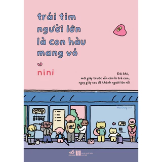 Sách - Trái tim người lớn là con hàu mang vỏ