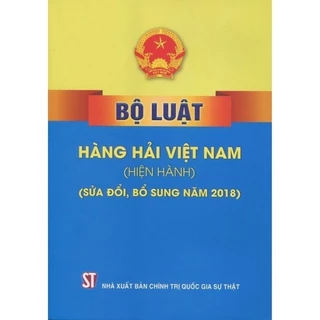 Sách - Bộ luật hàng hải Việt Nam (NXB Chính trị quốc gia Sự thật)