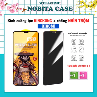 Kính cường lực KINGKONG chống nhìn trộm Xiaomi REDMI A3/13C/12/8/9/9A/9C/NOTE 8/11/11S/12/5/7/9/9S/11PRO/POCOX3/X3PRO