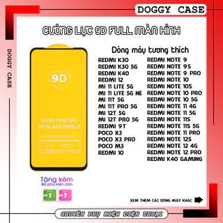 CƯỜNG LỰC 9D Redmi Note Note 10 Note 9 Note 8 Note 7 Pro Mi 11 lite 10T 9T 9C 9A 9s ……