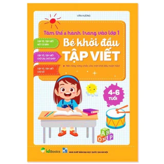 Sách - Bé Khởi Đầu Tập Viết - Tâm thế & hành trang vào lớp 1