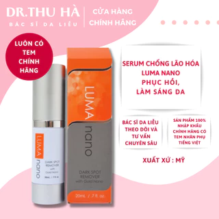 HÀNG CHÍNH HÃNG-CÔNG TY Serum giảm nám da Luma Nano Dark Sport Remover  with Gold Nano 20ml  - Dr. Thu Hà