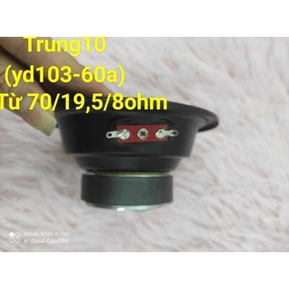 củ loa trung 10(yd103-60a) từ 70 coil 19,5. 8 ohm . hàng nhập khẩu cao cấp