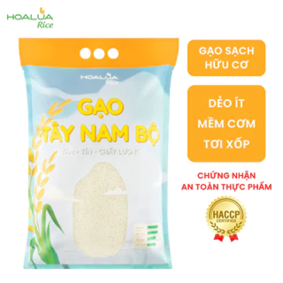 Gạo Tây Nam Bộ HOALUA Rice dẻo ít, mềm cơm, tơi xốp túi 5kg