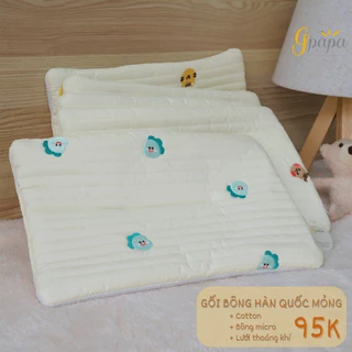 Gối chần bông mỏng Hàn Quốc Gpapa bề mặt 100% cotton, ruột bông micro kháng khuẩn, lót lưới thoáng khí