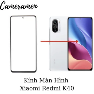 Kính Ép / Kính Màn Hình Xiaomi Redmi K40