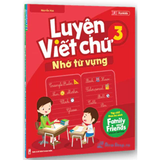 Sách - Luyện Viết Chữ Nhớ Từ Vựng 3 ( Tập Viết Theo Family and Friends ) - MEGA