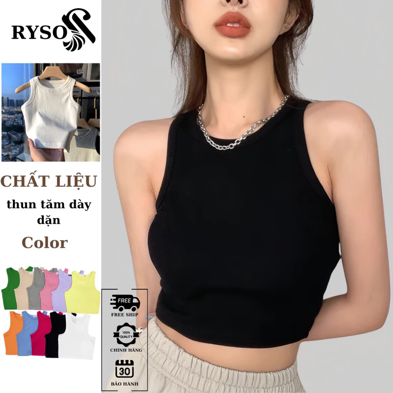 Áo Croptop Ba Lỗ Nữ Ngược Trơn RYSO FASHION Dáng Ôm Body Chất Dày chất thun gân mềm mịn siêu dày