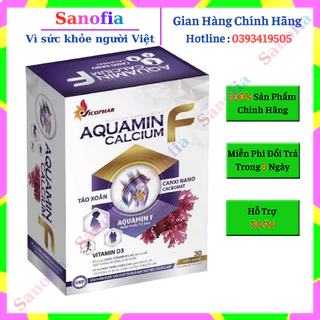 ✅CANXI Hữu  cơ (Chính Hãng) AQUAMIN CALCIUM F.Bổ sung canxi, vitamin D3 giúp xương , răng chắc khỏe .