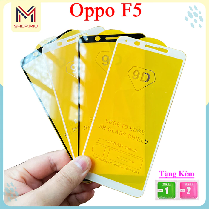 Cường lực 9D Full màn OPPO F5  F5 Youth full keo không chấm li ty