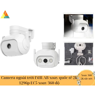 Camera ngoài trời XM IMILAB xoay quốc tế 2k 1296p EC5 xoay 360 độ