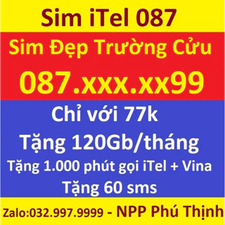 Sim 0đ iTel, Lọc đẹp, ưu đãi 120Gb/tháng nghe gọi miễn phí