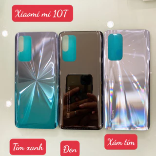 XIAOMI MI 10T - LƯNG VỎ XIAOMI MI 10T Lite - NẮP LƯNG KÍNH - NẮP PIN XIAOMI MI 10T