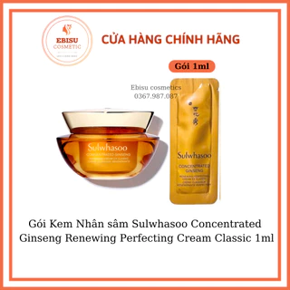 Gói Kem Nhân sâm Sulwhasoo Concentrated Ginseng Renewing Perfecting Cream Classic 1ml_𝗘𝗯𝗶𝘀𝘂 𝗰𝗼𝘀𝗺𝗲𝘁𝗶𝗰𝘀