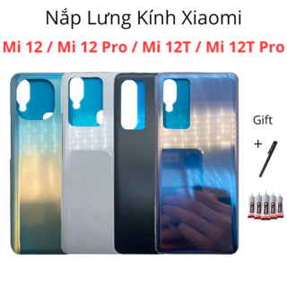 Nắp lưng Xiaomi Mi 12 / Mi12 Pro / Mi 12T / Mi12T Pro - Chất liệu kính - Tặng kèm keo