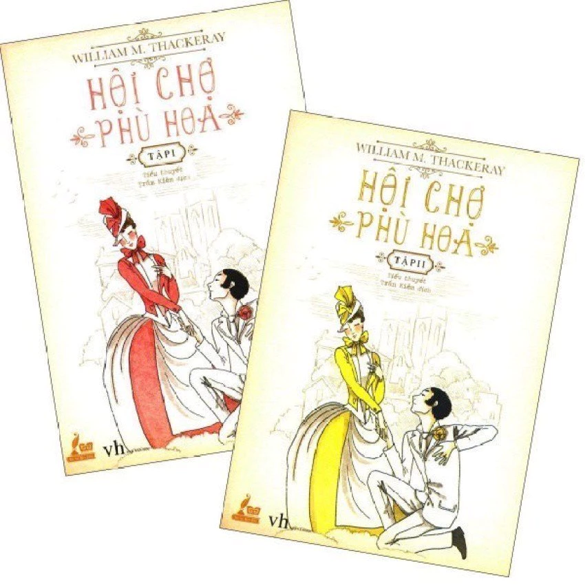 Sách - Hội chợ phù hoa ( William Makepeace Thackeray )