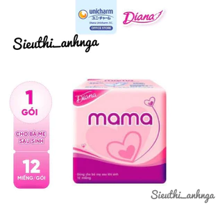 Bỉm Mama Sau Sinh Cho Mẹ Diana Bịch 12 Miếng