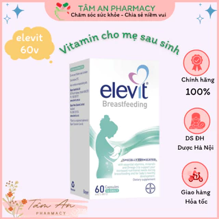 Elevit Bú - Elevit cho mẹ Sau Sinh - Elevit Breastfeeding 60 viên-Úc