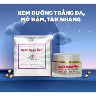 Kem Dưỡng Trắng Da , Mờ Nám , Tàn Nhang BẠCH NGỌC LIÊN Chính Hãng công ty