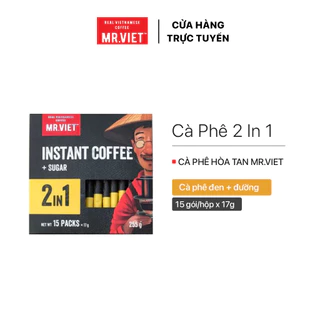 Cà phê hòa tan 2in1 vị đậm đà, hương lôi cuốn - MR.VIET Coffee (15 gói/hộp x 17g)