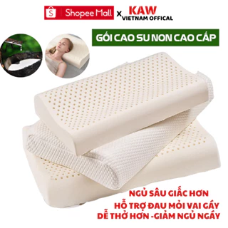 Gối Cao Su KAW Chống Đau Mỏi Vai Gáy, Chống Ngáy, Cao Su Nguyên Chất - Nâng Cấp Chất Lượng Giấc Ngủ