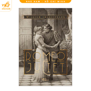 Sách - Romeo và Juliet (Nhã Nam HCM)
