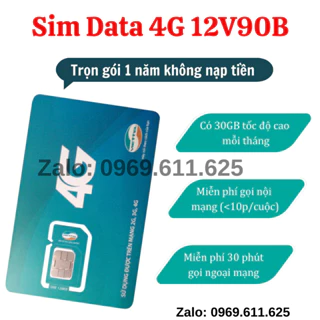 Sim Viettel 4G 12V90B Có Ngay 30GB/Tháng Miễn Phí Gọi Nội Mạng Không Giới Hạn + 30 Phút Ngoại Mạng - Trọn Gói 1 Năm