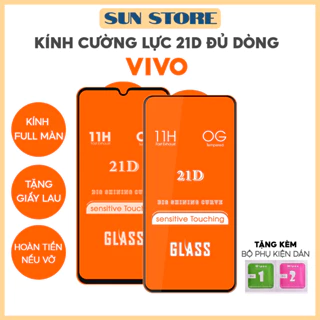 Kính cường lực 21D Full Màn Vivo S1 U10 Y01 Y02S Y11 Y12 Y15 Y16 Y17 Y19 Y1S Y 20 21 22 30 31 32 33 35 3S 5G E T I G A S