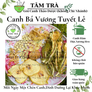 Canh Bá Vương Tuyết Lê -Thanh Tâm Chỉ Khát - Gói Canh Thảo Dược -Nguyên Liệu Hầm Canh -Tâm Trà